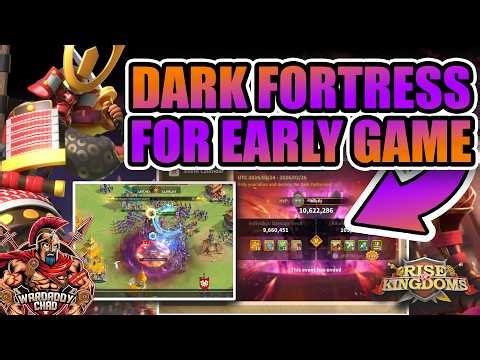 Dark Fortress Raid: Early Game Guide - Rise of Kingdoms