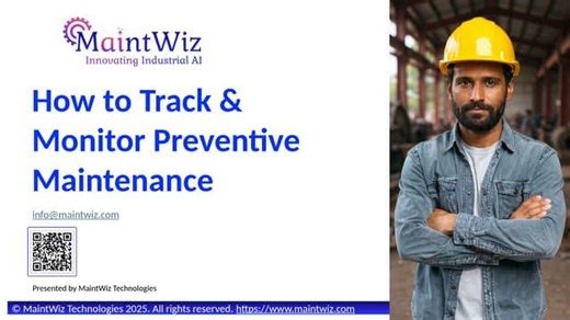 Track Monitor Preventive Maintenance — Best Practices with MaintWiz CMMS | Balaji Subramanian