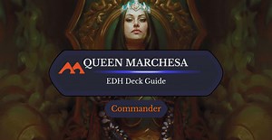 Queen Marchesa Commander Deck Guide