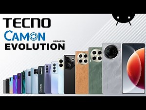 Evolution of Tecno Camon Series 2017-2024 | Tecno Evolution
