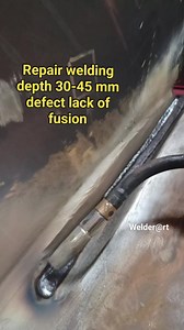 225K views · 666 reactions | depth 30-45 mm defect lack of fusion repair welding #welder #welding #repair #lackoffusion #welderart #foryoupagw | Welder Art | Facebook
