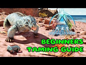 BEGINNERS TAMING GUIDE to ARK: Survival Ascended 2024 [S2 E2]