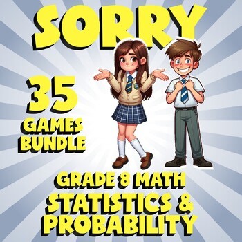 35 SORRY Math Games - Statistics & Probability - Grade 8 No Prep Review
