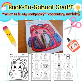 Back-to-School Craft: “What Is in My Backpack?” Vocabulary Activity