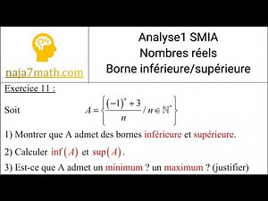 Exercice 11 (Bac+1) (Analyse1 - Nombres réels)