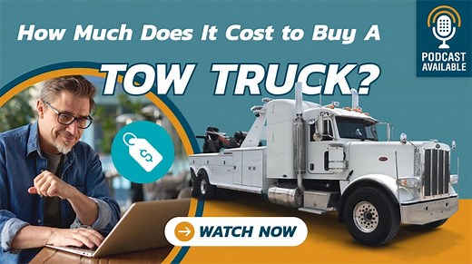 How Much Does It Cost To Buy and Own A Tow Truck?