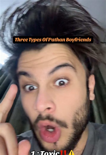 Types Of Pathan Boyfriends 😂