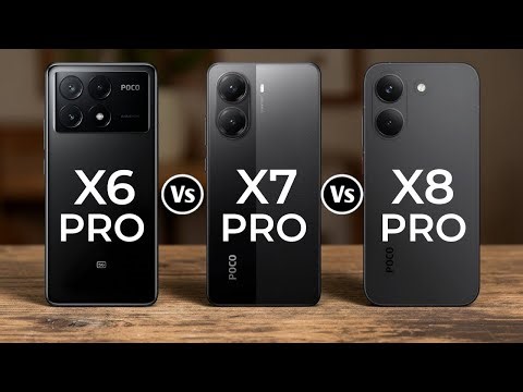Poco X6 Pro Vs Poco X7 Pro Vs Poco X8 Pro