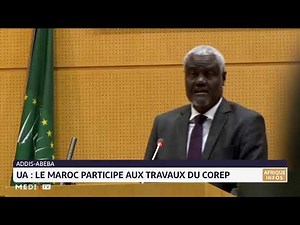 UA : Le Maroc participe aux travaux du COREP