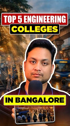 Top 5 Engineering Colleges in Bangalore 2026 | RVCE, BMSCE, MSRIT, PES, DSCE
