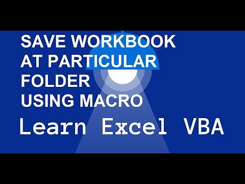 VBA Macro Code to Save Workbook at Particular Folder.