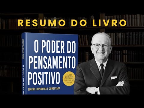 Summary of the book The Power of Positive Thinking - Norman Vincent Peale