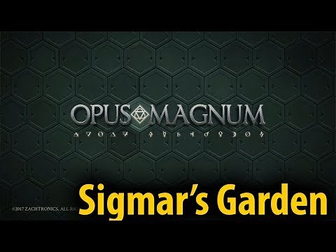 Sigmar's Garden Basic Strategies | Opus Magnum #1 Let's Play with Lyte