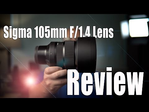 Sigma 105mm f/1.4 Lens Review - Using Sony A7R IV