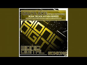 Bionic Decade Anthem (Kidd Kaos Remix)