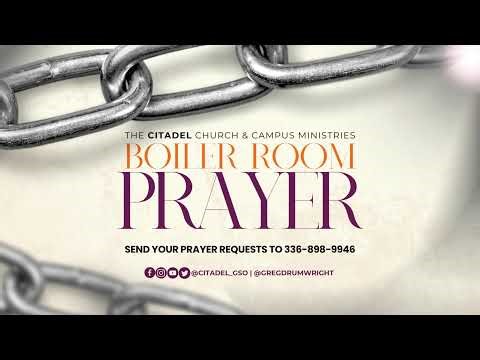 Boiler Room Prayer