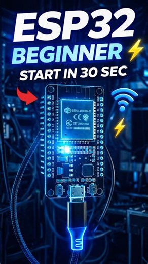 Beginners friendly tutorial for Esp32 ⚡ #rectronics #robotics #electronics