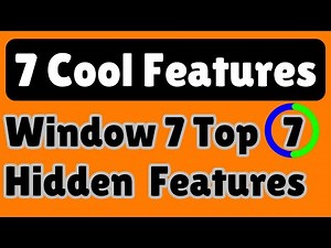 Window 7 Top 7 Hidden Features ! (WATCH NOW)