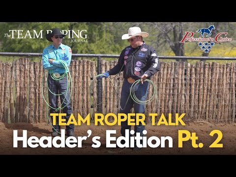 More Team Roper Talk: Header Edition Part 2