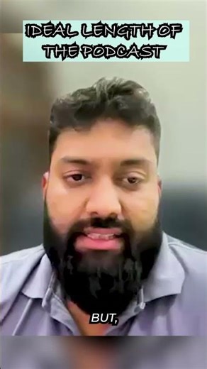 How long should a podcast episode be?