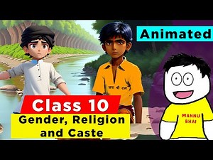 Class 10 Civics chapter 3 - Gender, Religion and Caste | Gender Religion and caste Animation