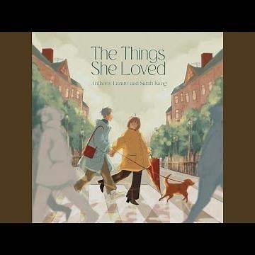 The Things She Loved