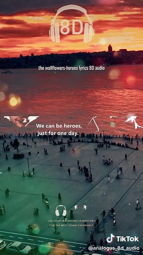 the wallflowers-heroes lyrics 8D AUDIO #8daudio #8dmusic #lyrics_songs #heroes