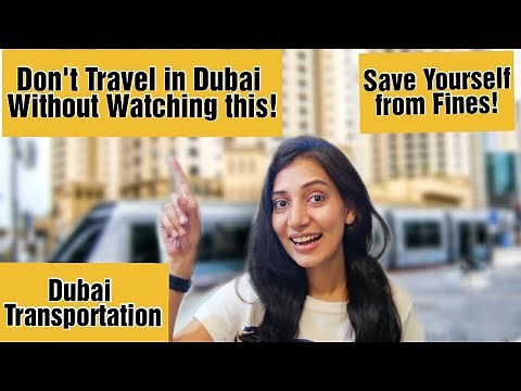 Complete Dubai Public Transportation Guide | How to Travel in Dubai for Cheap