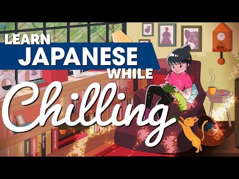 Learn Japanese While Chilling 2 Hours - ALL Basic Phrases You Need