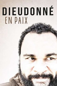 Dieudonné - En paix - Movie