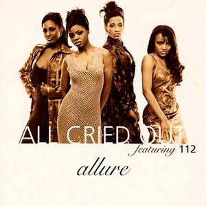 Allure Featuring 112 - All Cried Out | Top 40