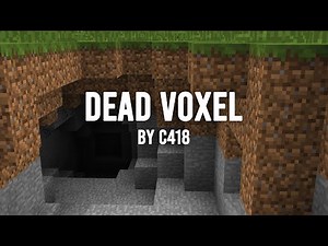 C418 - Dead Voxel