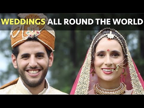 Weddings All Around The World