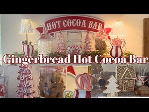 Gingerbread Hot Cocoa bar ideas, Coffee and hot Christmas hot cocoa bar decorating 2025
