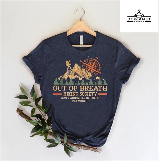 Funny Hiking T-shirt: Out of Breath Hiking Society Camper Shirt - Etsy