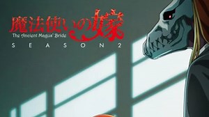 The Ancient Magus Bride Stagione 2: un nuovo trailer svela la data di uscita