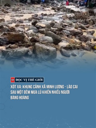 Xót xa: Khung cảnh xã Minh Lương - LÀo cai sau một đêm mưa lũ khiến nhiều người bàng hoàng #docvithegioi #news #tintuc #tiktoknews