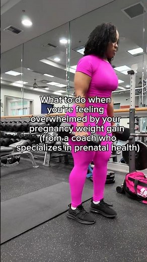 Feeling Overwhelmed by Pregnancy Weight Gain? Do This First