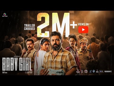Baby Girl Official Trailer | Nivin Pauly | Arun Varma | Listin Stephen | Sangeeth Prathap