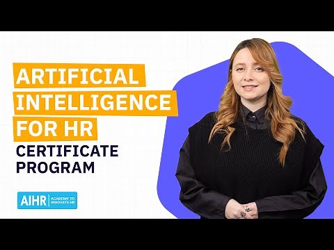 Artificial Intelligence for HR Certificate Program Course Overview