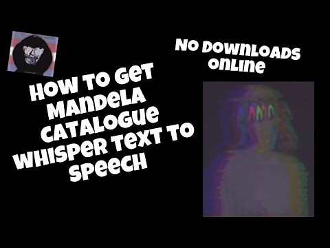 How to get Mandela Catalogue Whisper Text to Speech (No downloads) (Online) 175 sub special part 3