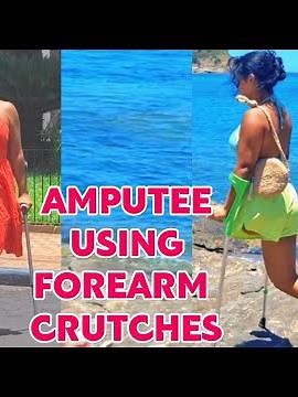 Amputee lady adaptive crutches user life | using forearm crutches