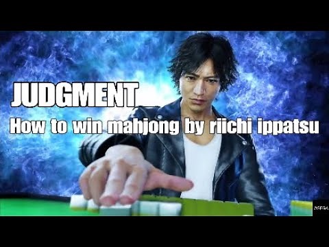 How to win mahjong by riichi ippatsu - JUDGMENT