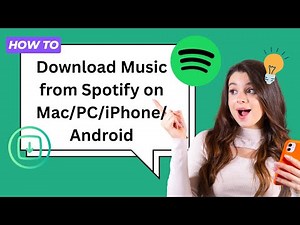 How to Download Music from Spotify (iPhone, Android, PC, Mac) | Easy Guide