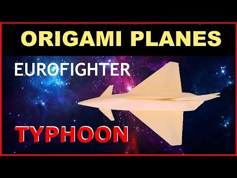 Origami Planes - Origami Eurofighter Typhoon with no cuts and no glue