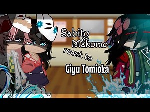sabito and makomo react to giyu || ft. giyu tomioka || kny-demon slayer ||gc||