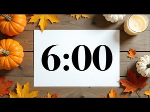 6 Minute Timer with Fall Pumpkins & Leaves | Peaceful Acoustic Music | Classroom & Focus Countdown