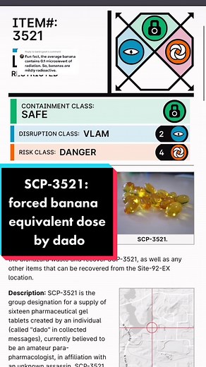 Reply to @bardicgeek We have an SCP for that! SCP-3521 by djkaktus #scptiktok #scp #scpfoundation #drsherman #site42 #scp3521 #dado #bananas #radioactive