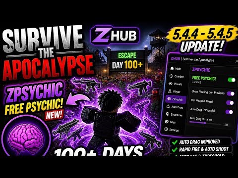 Survive the Apocalypse Script | ZHUB Update 5.4.4–5.4.5 🔥