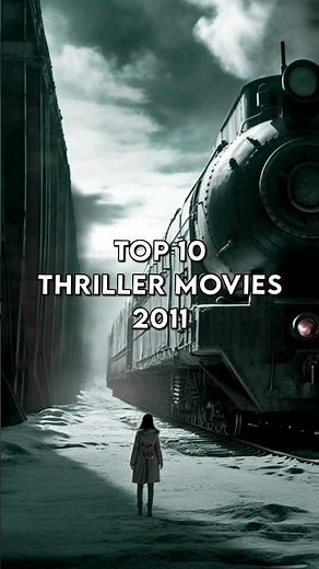 Top 10 Thriller Movies 2011 #hollywoodmovies #thrillermovies #actionmovies #shorts #ytshorts #viral
